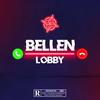 Bellen (Explicit) - Lobby