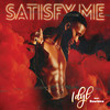 Satisfy Me - Idyl&Rowlene