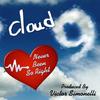 Never Been so Right (Victor Simonelli Extended Club Mix) - CLOUD 9