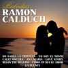 Como Un Dia El Amor - Ramón Calduch