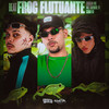 Beat Frog Flutuante (Explicit) - MC Tavinho JP&Cadu DJ&Chiron Mc&Kaio fabricio Pessoa de Alencar&Otavio Henrique Neves Silva
