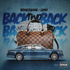 Backtwoback (Explicit) - Borge$Gang&Lu4n