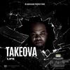 Life (feat. Blaq Rushan) - Takeova&Blaq Rushan