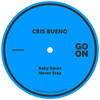 Baby Bases (Original Mix) - Cris Bueno