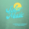 Ultimo Dias (Radio Edit) - Gabriele D'Andrea