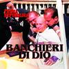 Banchieri Di Dio (feat. Clas K.) (Explicit) - Prima Repubblica&Clas K.