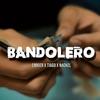 Bandolero - Emkier&Nackel&Tiago