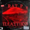 PLASTIKO (feat. Asto Pasam) (Explicit) - Rat P&Asto Pasam