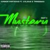 Mystery 2(feat. Trrigggaa & Valious) (Explicit) - Connor Porteous&Trrigggaa&Valious