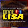 Oye Lisa - Lebron Wayne