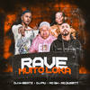 Rave Muito Loka(feat. Mc Gw) (Remix|Explicit) - Dj W-Beatz&DJ Piu&Mc Duartt