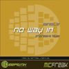 No Way In (Original Mix) - Micfreak