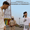 Power & Product (feat. Rated Royal & Nvious) (Explicit) - Jonrah&Rated Royal&Nvious