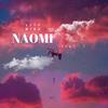 Deep Mind Naomi (feat. -T) (Explicit) - Deep Mind&-T