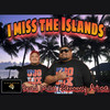 I Miss the Islands (Explicit) - Sammy Atoa&Brad Milla