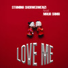 Love Me - Stamina Shorwebwenzi&Maua Sama