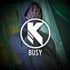 Busy (Explicit) - Karter