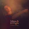 Corazón Atómico - Mina&El Tigre