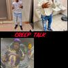Creep Talk (Explicit) - Problemchild Kj&Lil Zy&Camo