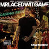 Relapse (Explicit) - Casino Redd&Dirty Boyz