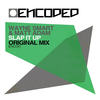 Slap It Up (Original Mix) - Wayne Smart&Matt Adam