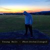 Hot16challenge2 (Explicit) - Young Bolt