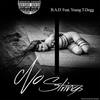 No Strings (feat. Young T-Dogg) - B.A.D