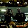 Fame (feat. K27) (Explicit) - Awave&K27