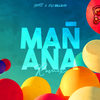 Mañana (Remix) - EZE Vallejo&Doxor Dj