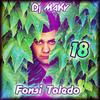 18(feat. Fonsi Toledo) (Explicit) - DJ Maky&Fonsi Toledo