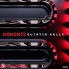 Moments - Quintin Kelly