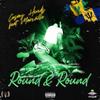 Round & Round(feat. Marzville) (Explicit) - Cosroy Hinds&Marzville