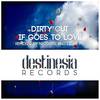 If Goes To Love (NicolaR Remix) - Dirty Cut&NicolaR