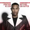 Anything Can Happen (Radio Edit) - Jonathan Nelson