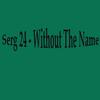 Anonymous (Original Mix) - Serg 24
