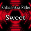 Sweet - Kalachakra rider