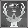 Endless Story (Framewerk Remix) - Lessovsky