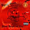 Blood, Breath and Fire(feat. iiimo) (Explicit) - Gypsy Goode&iiimo
