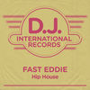 Hip House (Deep Mix) - Fast Eddie