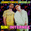 Sin Internet - Joantony&Javiielo