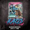 Kaos 2020 (Explicit) - Mayhem Brothers&Ryss&Timb