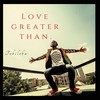 Love Greater Than - Tobiloba