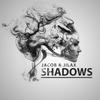 Shadows - Jacob&Jilax