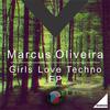 Girls Love Techno (Teki&Rauzi Remix) - Marcus Oliveira&Teki&Rauzi