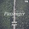 Passenger (Explicit) - Larry Alabi