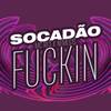 Socadão Fuckin (Explicit) - MC RF3&NEME$1$