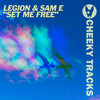 Set Me Free (Radio Edit) - Legion&Sam E