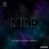 Mind - DJ Flagg&George&Denicis