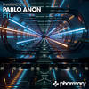 FTL (Original Mix) - Pablo Anon