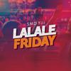 Lalale Friday (Explicit) - SMD Yii